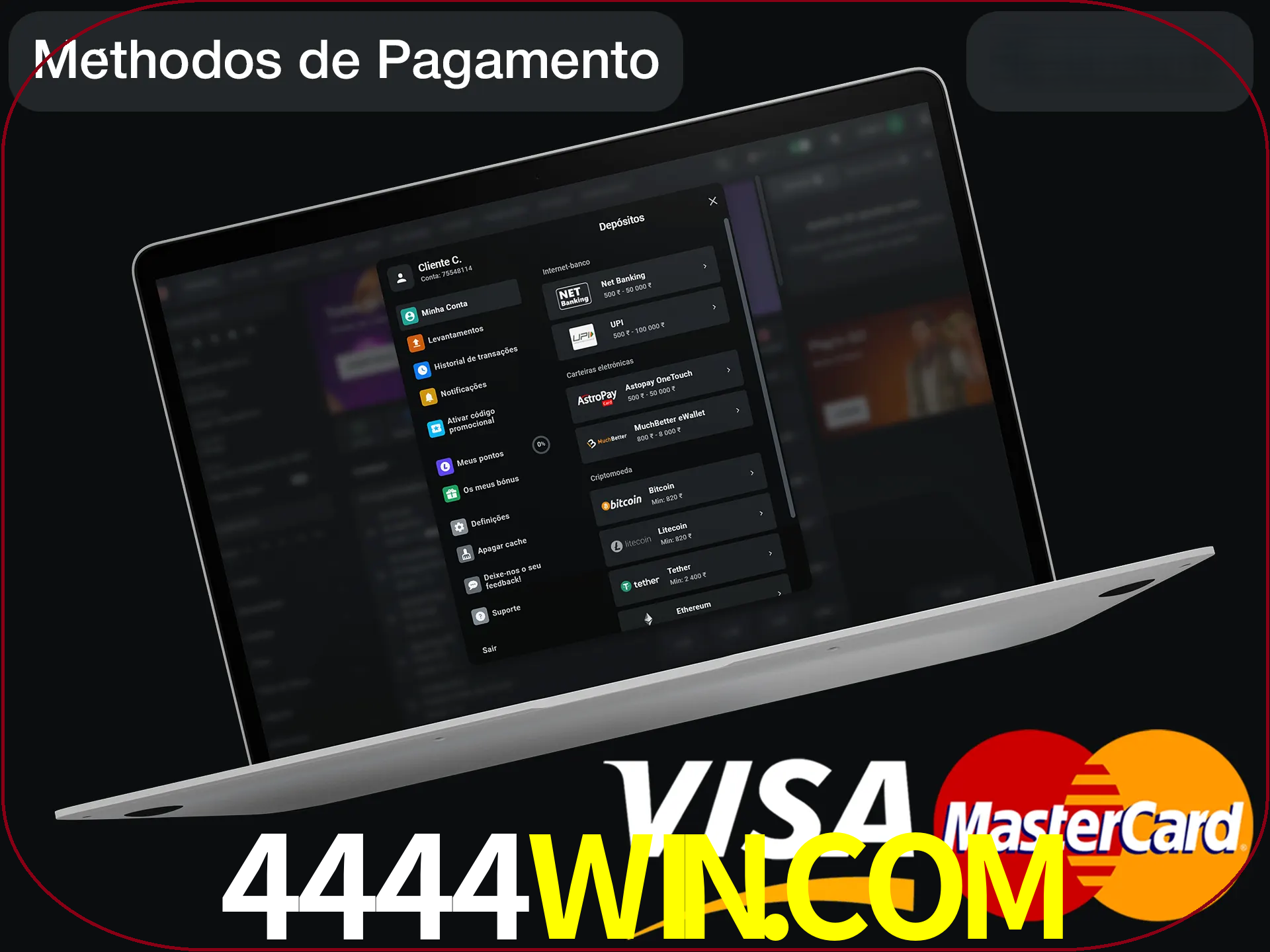 Use seu método de depósito preferido.